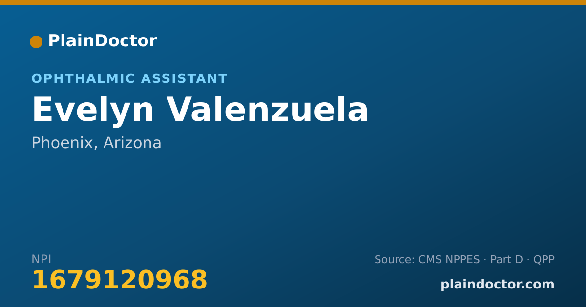 Shareable card for Evelyn Valenzuela - Ophthalmic Assistant, Phoenix, AZ