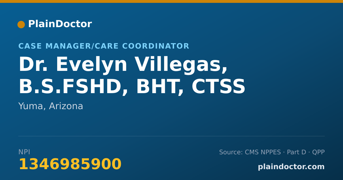 Shareable card for Evelyn Villegas, B.S.FSHD, BHT, CTSS - Case Manager/Care Coordinator, Yuma, AZ