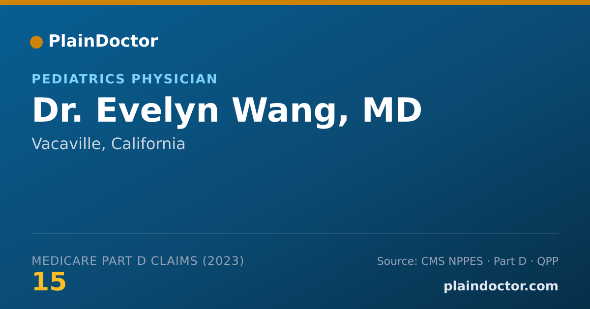 Shareable card for Evelyn Wang, MD - Pediatrics Physician, Vacaville, CA