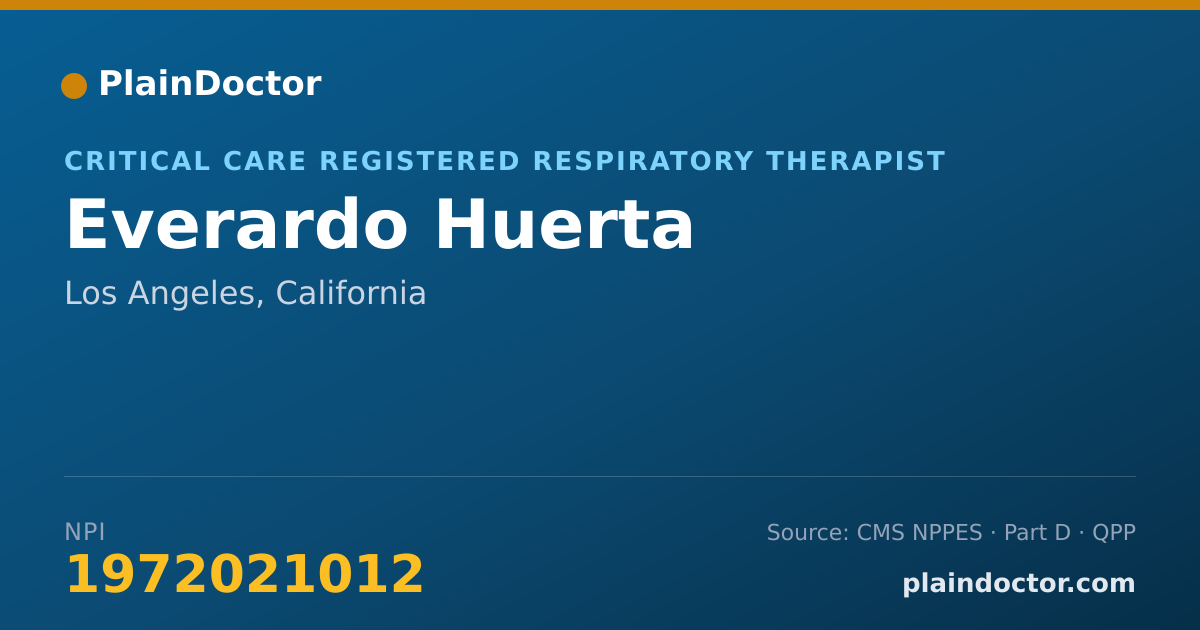 Shareable card for Everardo Huerta - Critical Care Registered Respiratory Therapist, Los Angeles, CA