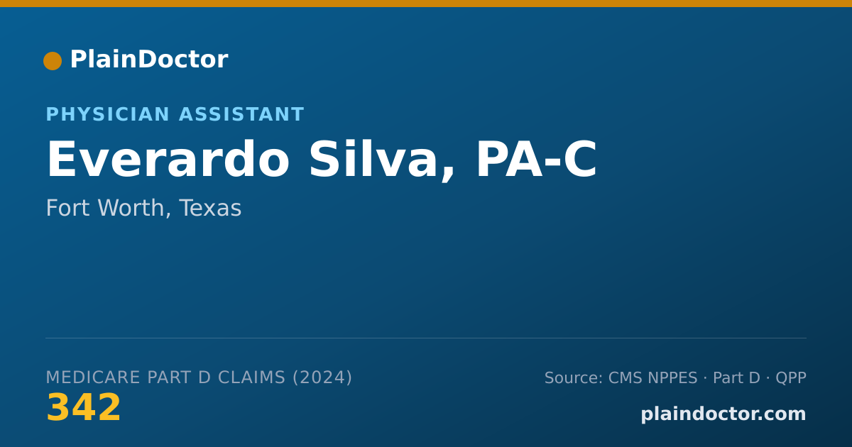 Shareable card for Everardo Silva, PA-C - Physician Assistant, Fort Worth, TX