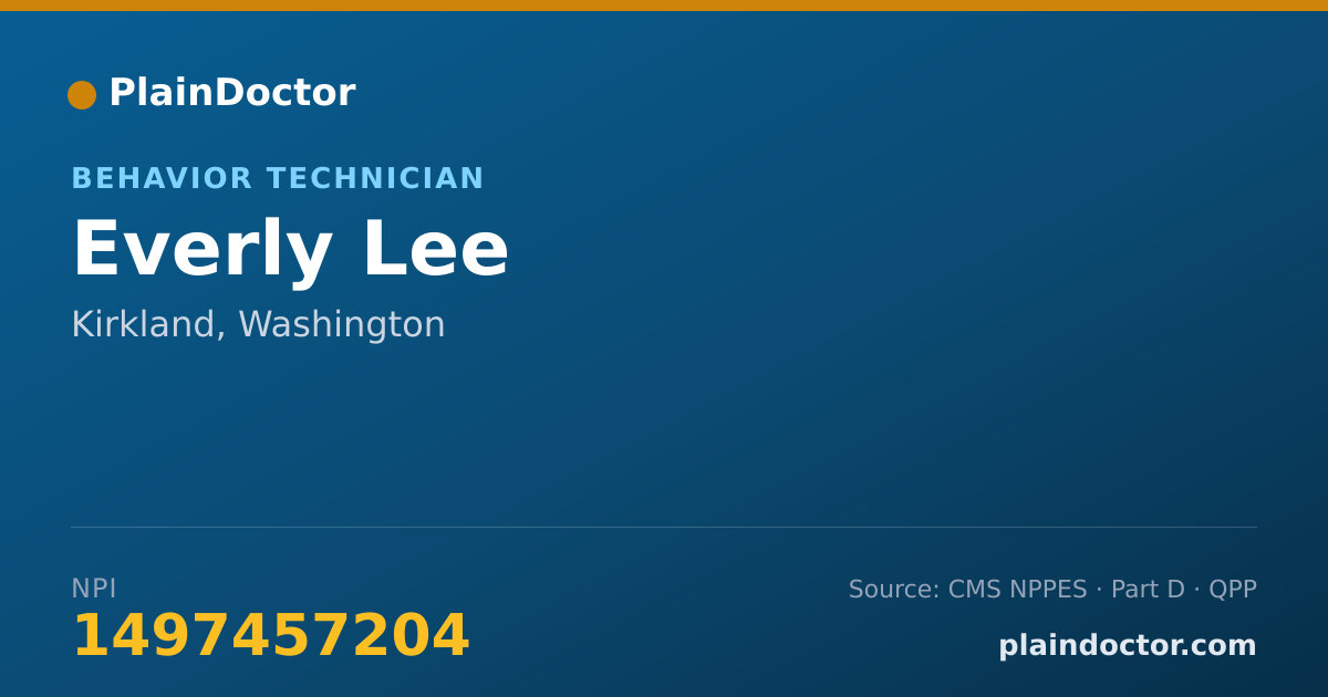 Shareable card for Everly Lee - Behavior Technician, Kirkland, WA