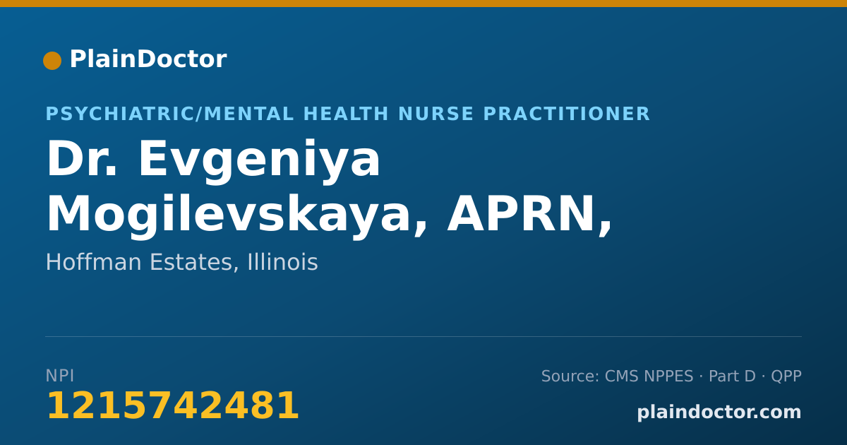 Shareable card for Evgeniya Mogilevskaya, APRN, PMHNP-BC - Psychiatric/Mental Health Nurse Practitioner, Hoffman Estates, IL