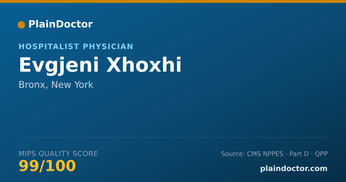Shareable card for Evgjeni Xhoxhi - Hospitalist Physician, Bronx, NY
