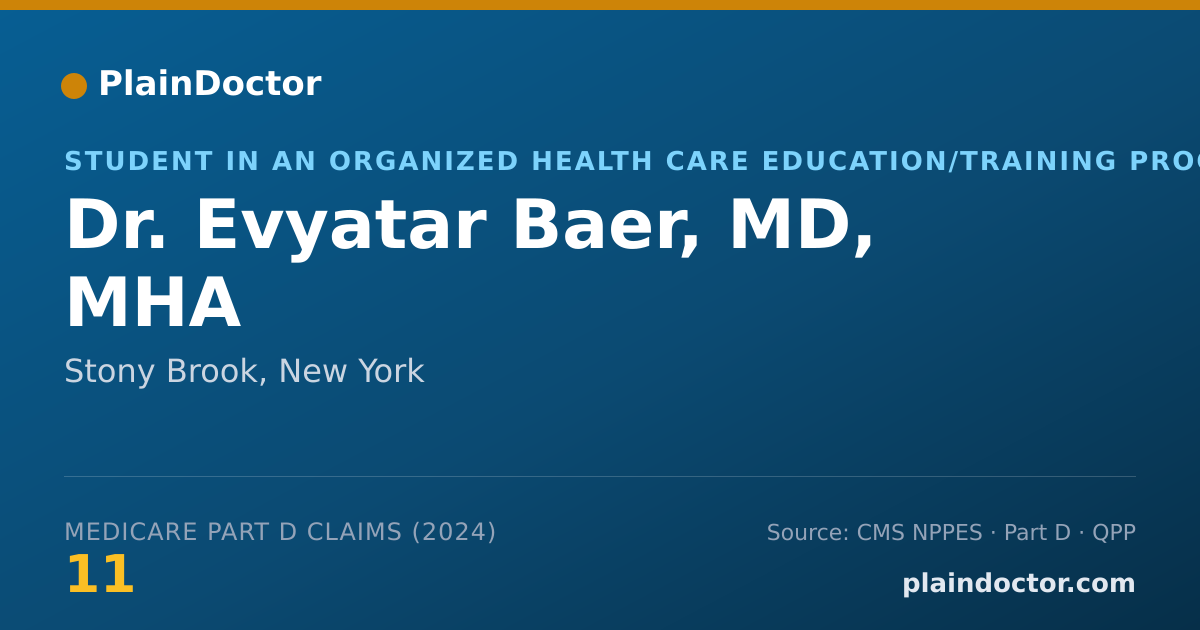 Shareable card for Evyatar Baer, MD, MHA - Student in an Organized Health Care Education/Training Program, Stony Brook, NY