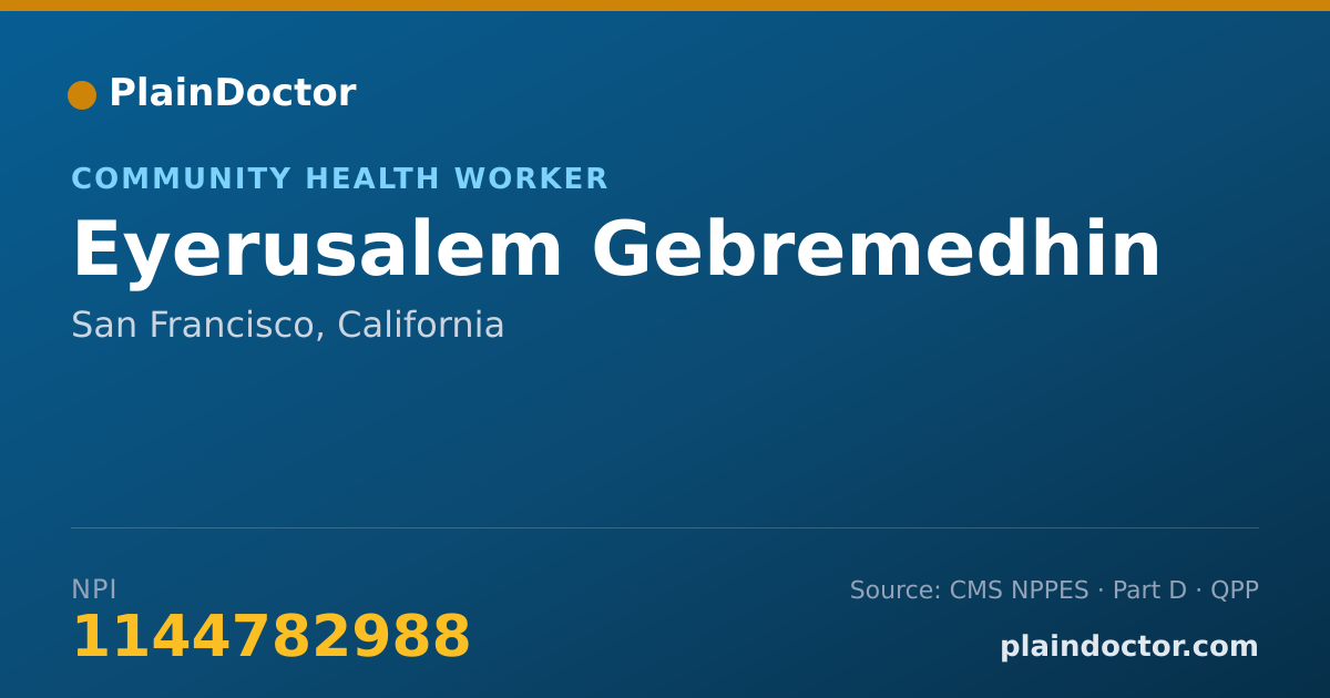 Shareable card for Eyerusalem Gebremedhin - Community Health Worker, San Francisco, CA