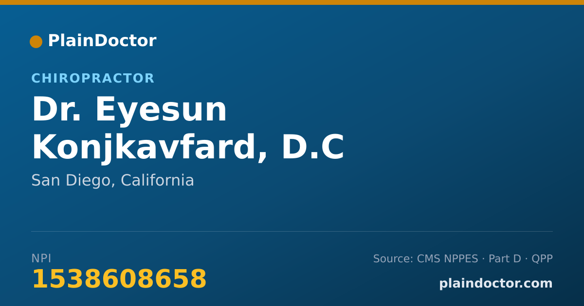 Shareable card for Eyesun Konjkavfard, D.C - Chiropractor, San Diego, CA