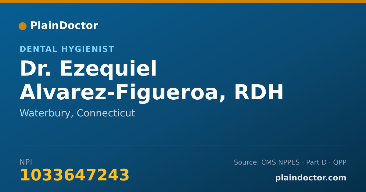 Shareable card for Ezequiel Alvarez-Figueroa, RDH - Dental Hygienist, Waterbury, CT
