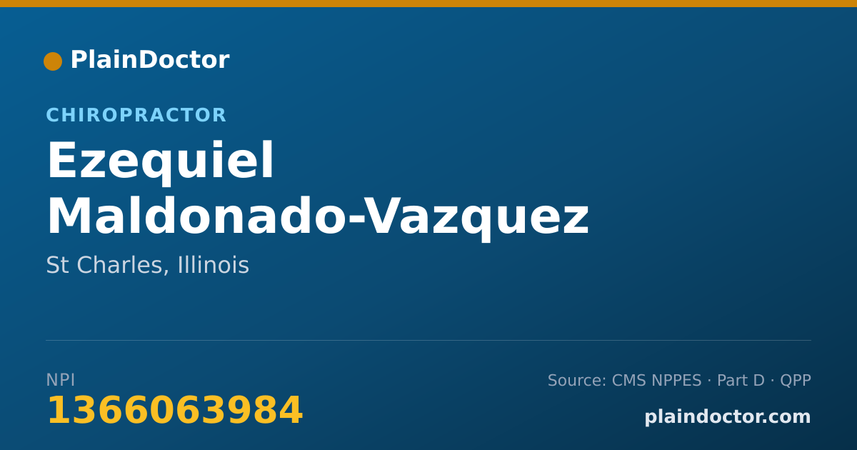 Shareable card for Ezequiel Maldonado-Vazquez - Chiropractor, St Charles, IL