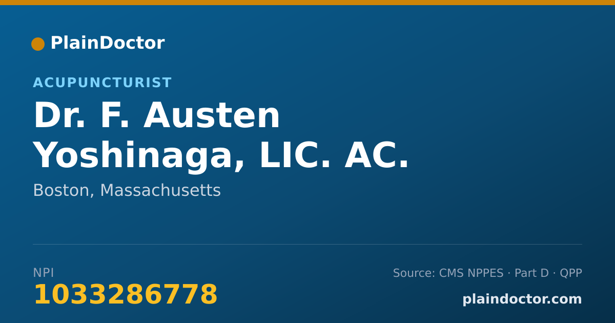 Shareable card for F. Austen Yoshinaga, LIC. AC. - Acupuncturist, Boston, MA