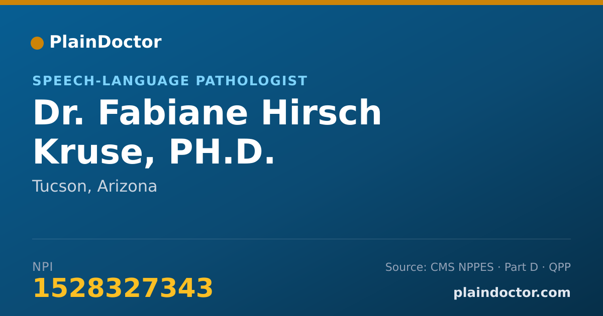 Shareable card for Fabiane Hirsch Kruse, PH.D. - Speech-Language Pathologist, Tucson, AZ