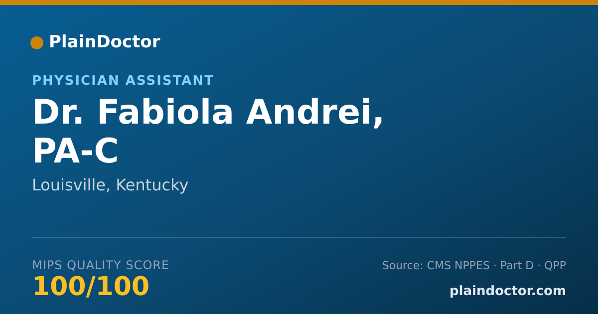 Shareable card for Fabiola Andrei, PA-C - Physician Assistant, Louisville, KY