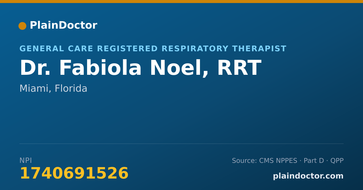 Shareable card for Fabiola Noel, RRT - General Care Registered Respiratory Therapist, Miami, FL
