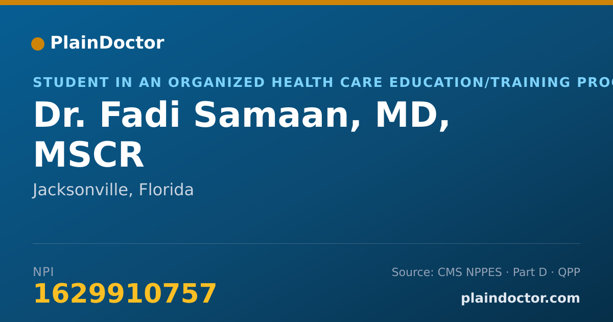 Shareable card for Fadi Samaan, MD, MSCR - Student in an Organized Health Care Education/Training Program, Jacksonville, FL