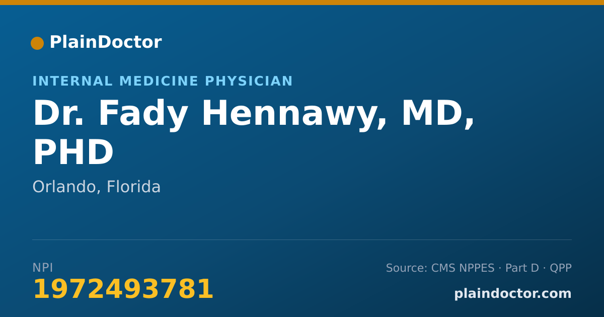 Shareable card for Fady Hennawy, MD, PHD - Internal Medicine Physician, Orlando, FL