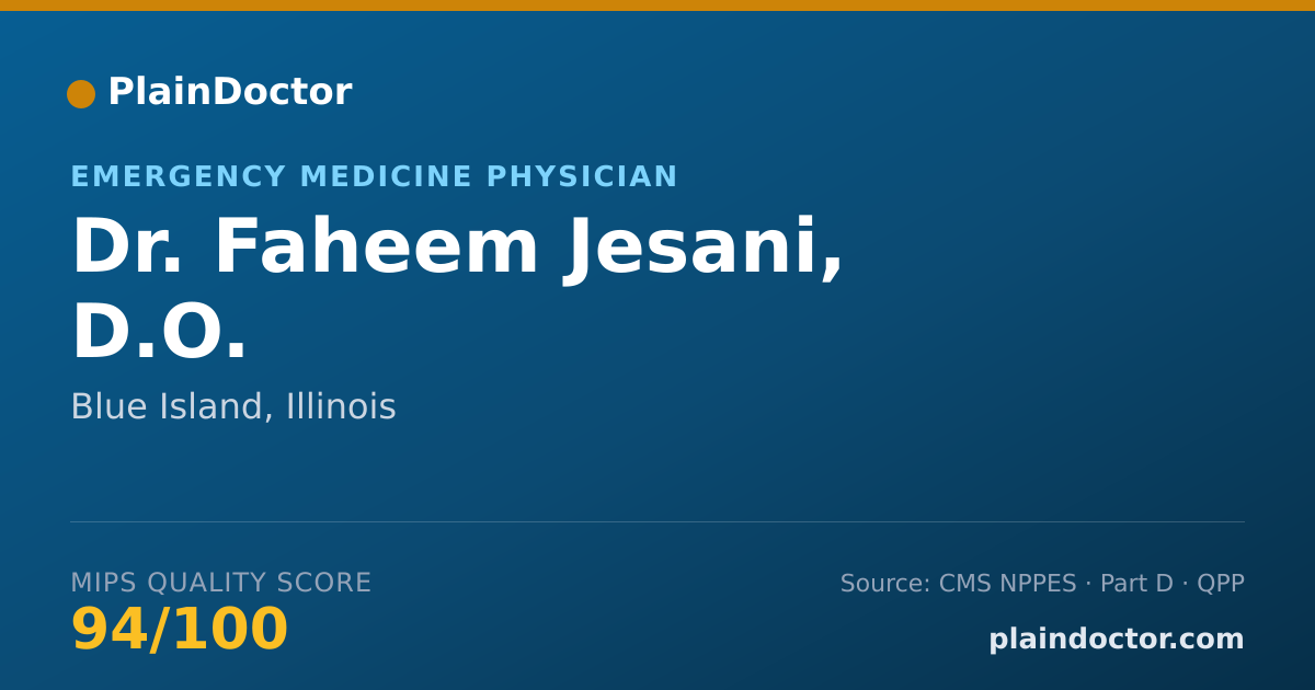 Shareable card for Faheem Jesani, D.O. - Emergency Medicine Physician, Blue Island, IL
