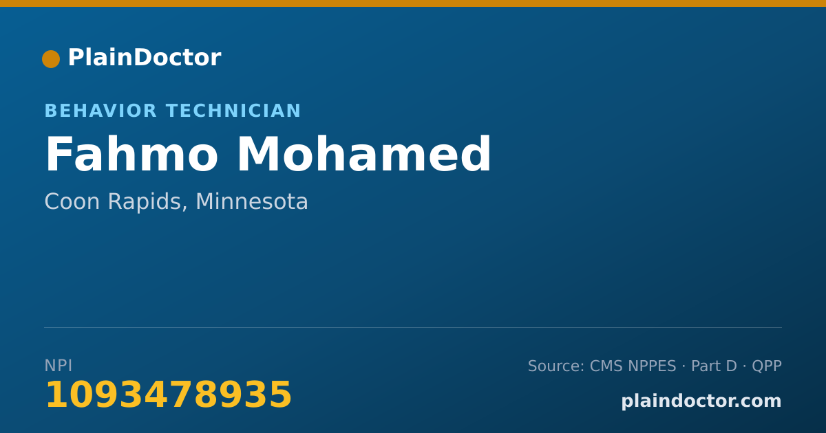 Shareable card for Fahmo Mohamed - Behavior Technician, Coon Rapids, MN