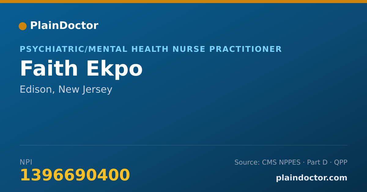 Shareable card for Faith Ekpo - Psychiatric/Mental Health Nurse Practitioner, Edison, NJ