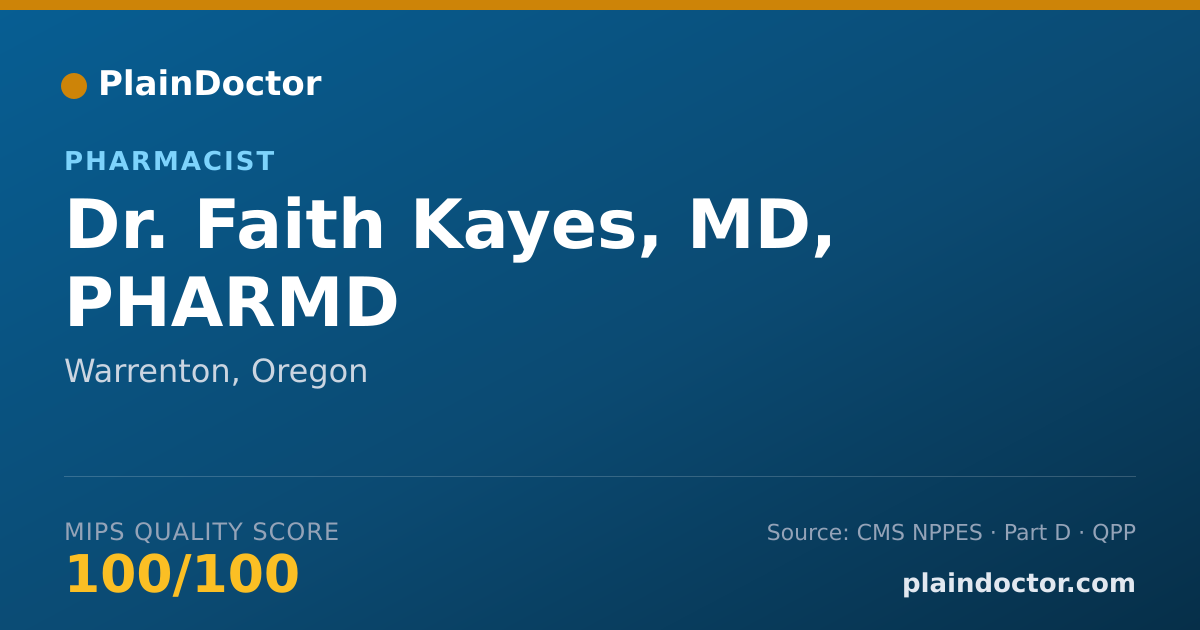 Shareable card for Faith Kayes, MD, PHARMD - Pharmacist, Warrenton, OR