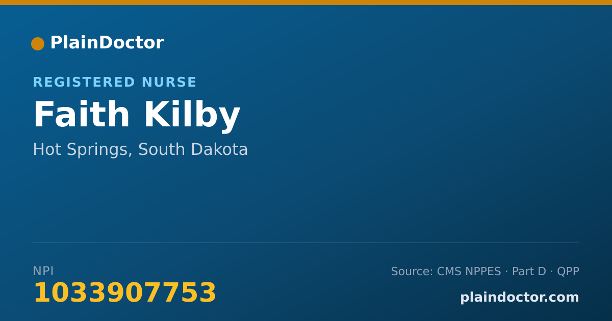 Shareable card for Faith Kilby - Registered Nurse, Hot Springs, SD