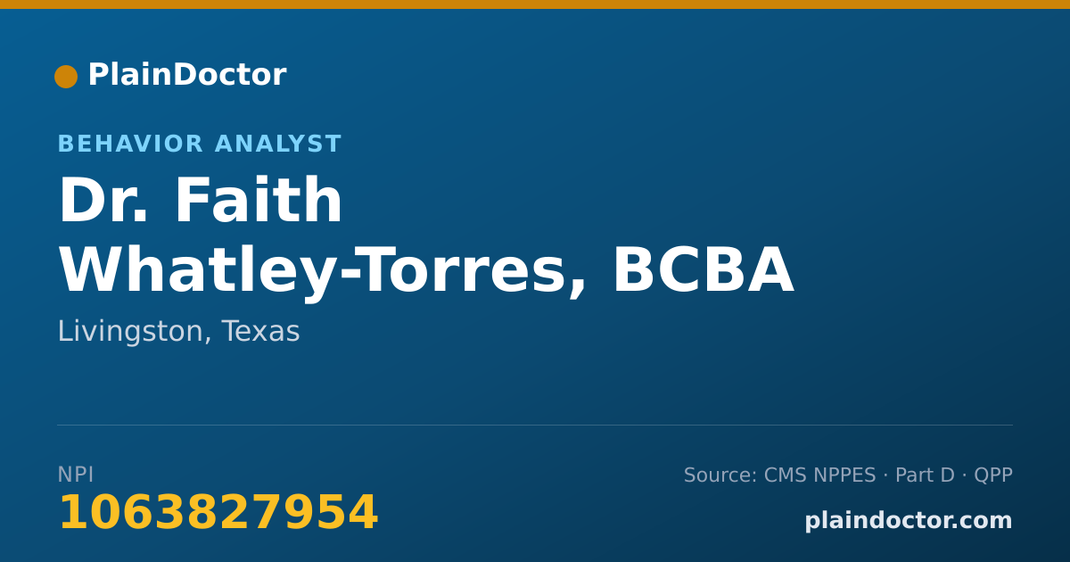 Shareable card for Faith Whatley-Torres, BCBA - Behavior Analyst, Livingston, TX