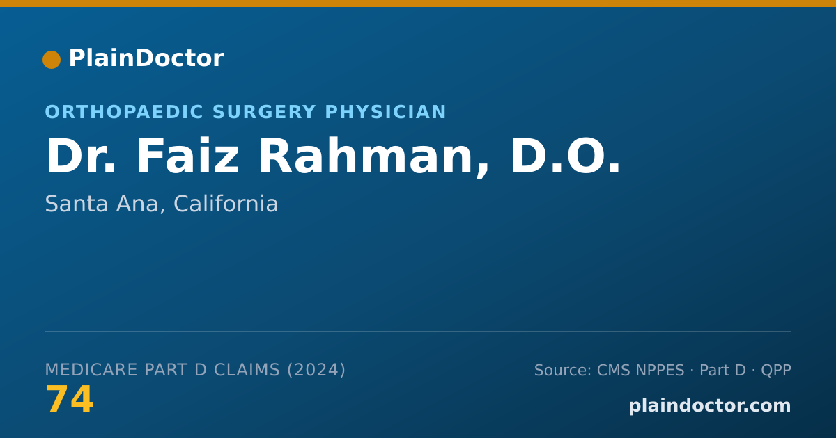 Shareable card for Faiz Rahman, D.O. - Sports Medicine (Orthopaedic Surgery) Physician, Santa Ana, CA