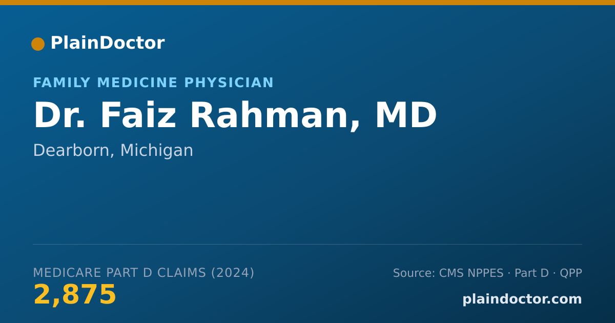 Shareable card for Faiz Rahman, MD - Family Medicine Physician, Dearborn, MI