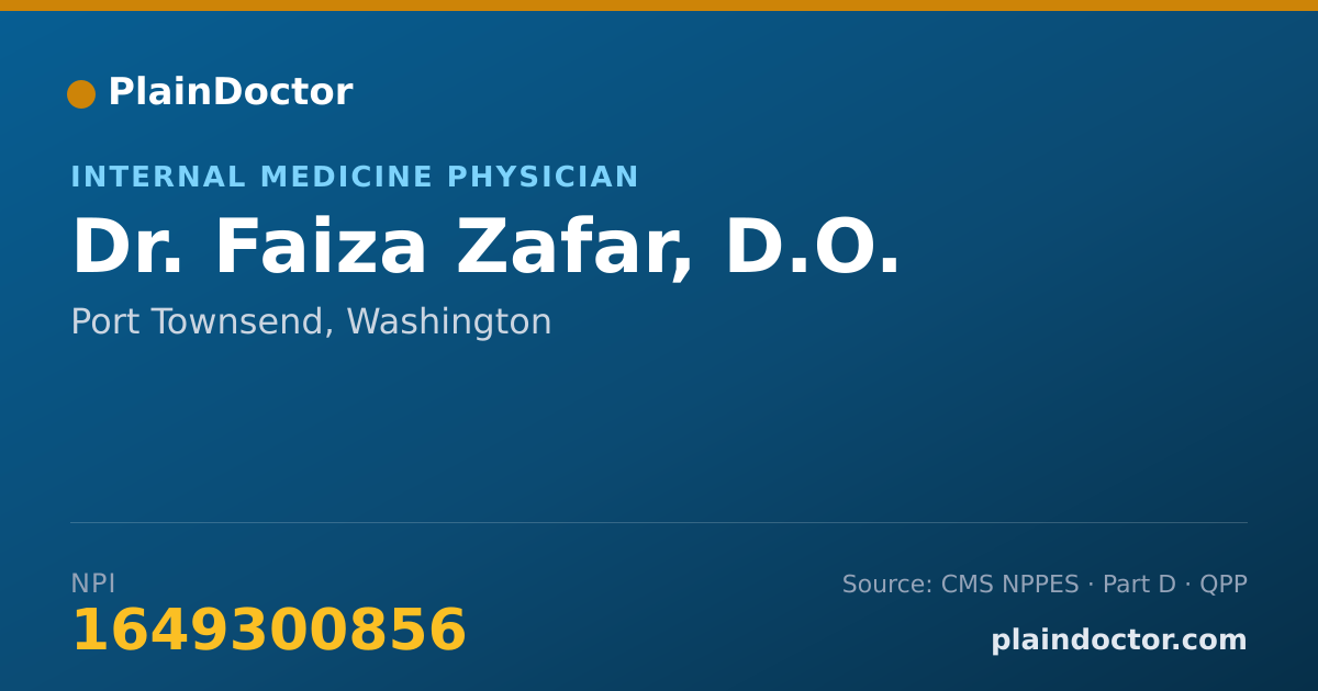 Shareable card for Faiza Zafar, D.O. - Internal Medicine Physician, Port Townsend, WA
