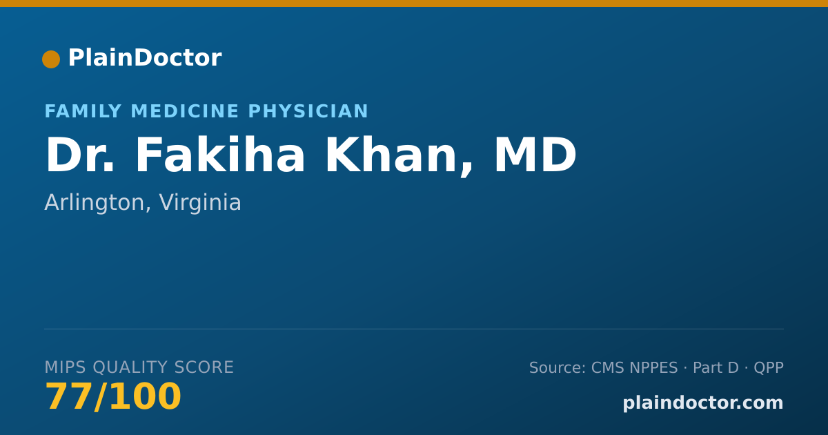 Shareable card for Fakiha Khan, MD - Family Medicine Physician, Arlington, VA