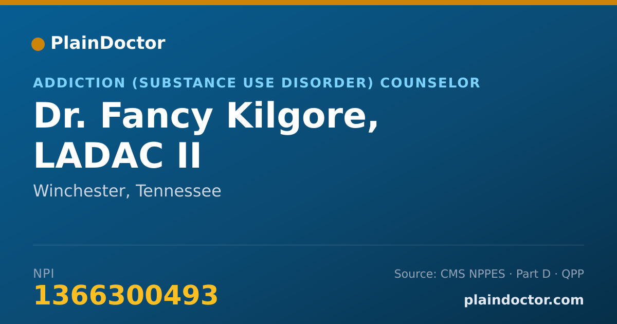 Shareable card for Fancy Kilgore, LADAC II - Addiction (Substance Use Disorder) Counselor, Winchester, TN