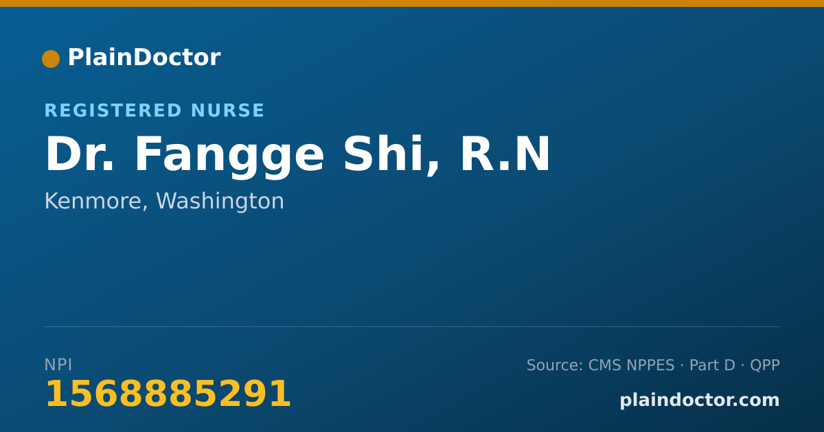 Shareable card for Fangge Shi, R.N - Registered Nurse, Kenmore, WA