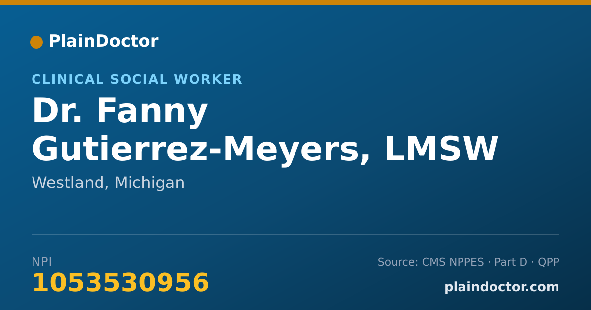 Shareable card for Fanny Gutierrez-Meyers, LMSW - Clinical Social Worker, Westland, MI