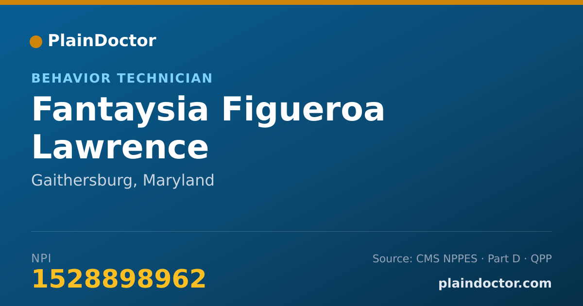 Shareable card for Fantaysia Figueroa Lawrence - Behavior Technician, Gaithersburg, MD