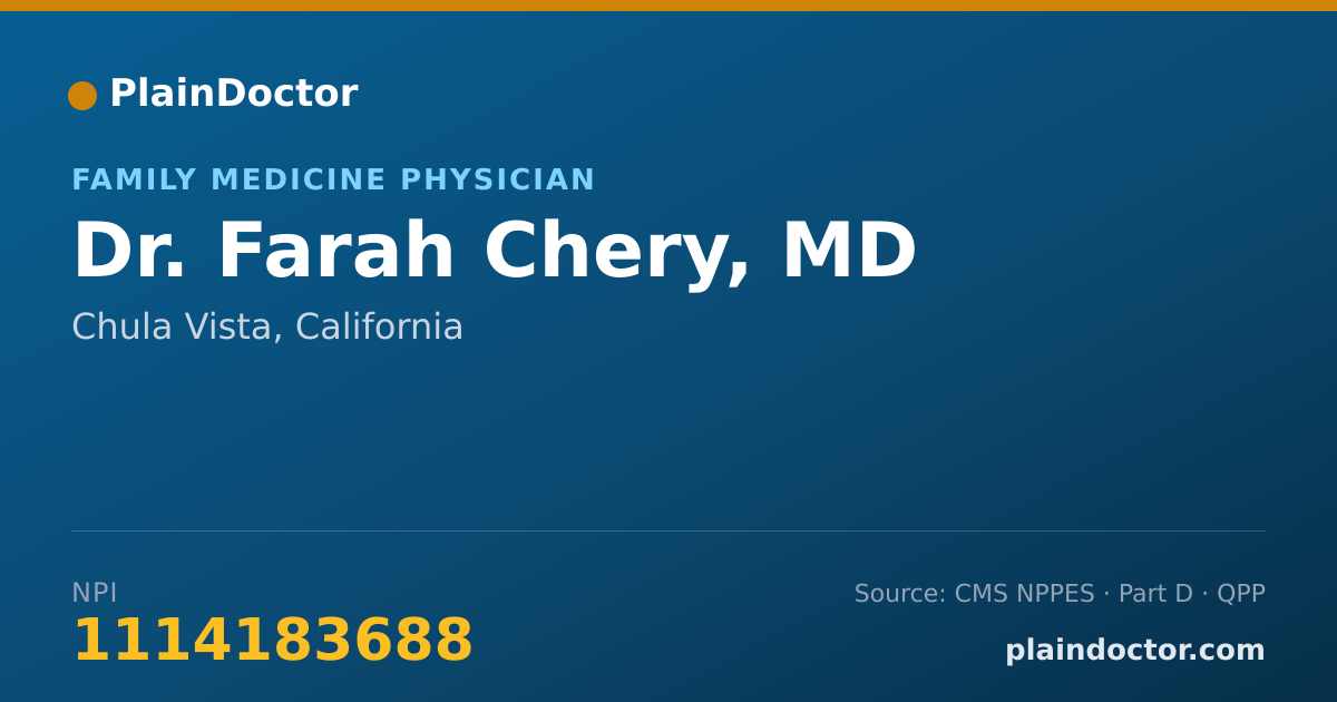 Shareable card for Farah Chery, MD - Family Medicine Physician, Chula Vista, CA