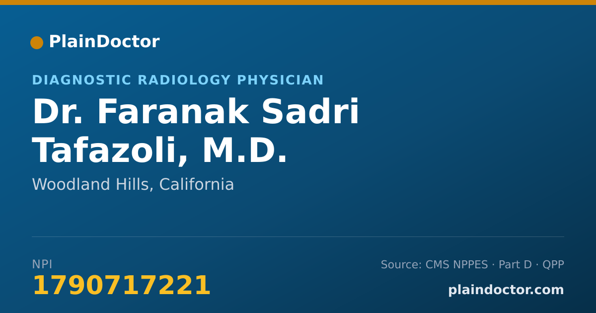 Shareable card for Faranak Sadri Tafazoli, M.D. - Diagnostic Radiology Physician, Woodland Hills, CA