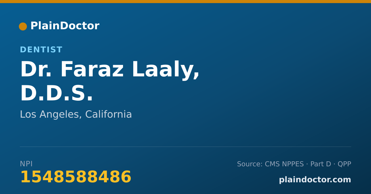 Shareable card for Faraz Laaly, D.D.S. - Dentist, Los Angeles, CA
