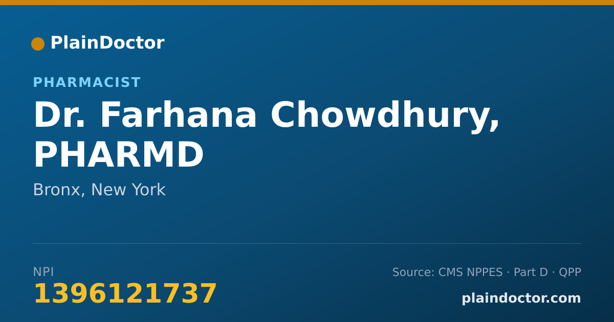 Shareable card for Farhana Chowdhury, PHARMD - Pharmacist, Bronx, NY