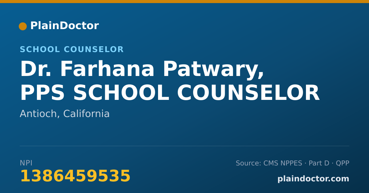 Shareable card for Farhana Patwary, PPS SCHOOL COUNSELOR - School Counselor, Antioch, CA
