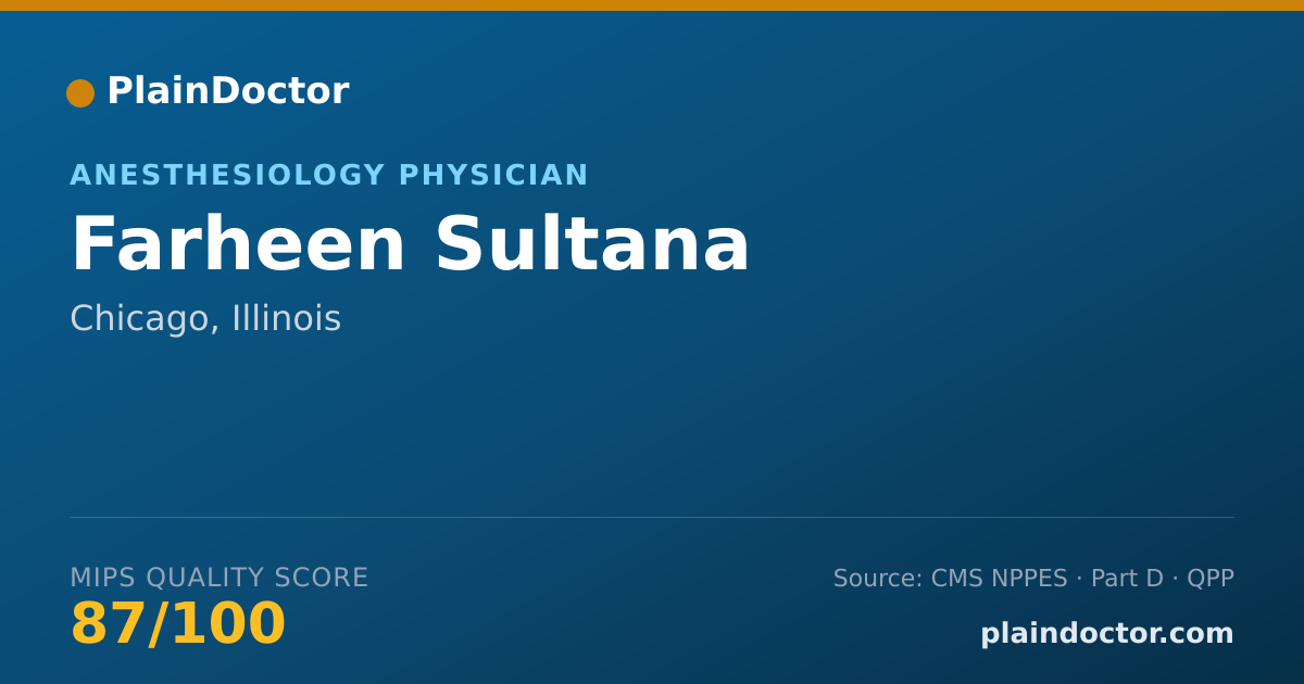 Shareable card for Farheen Sultana - Anesthesiology Physician, Chicago, IL