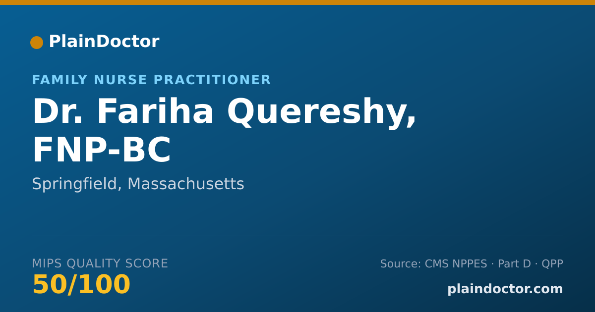 Shareable card for Fariha Quereshy, FNP-BC - Family Nurse Practitioner, Springfield, MA