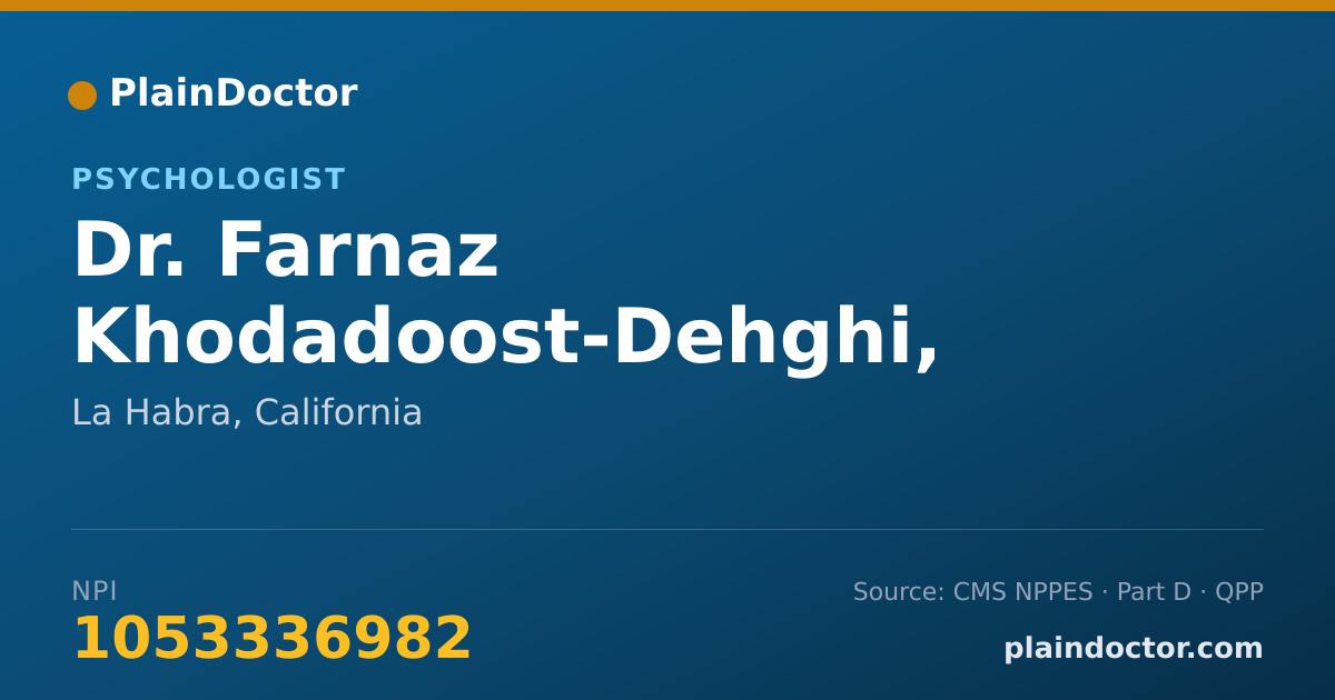 Shareable card for Farnaz Khodadoost-Dehghi, PH.D. - Psychologist, La Habra, CA