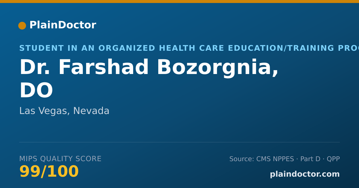 Shareable card for Farshad Bozorgnia, DO - Student in an Organized Health Care Education/Training Program, Las Vegas, NV