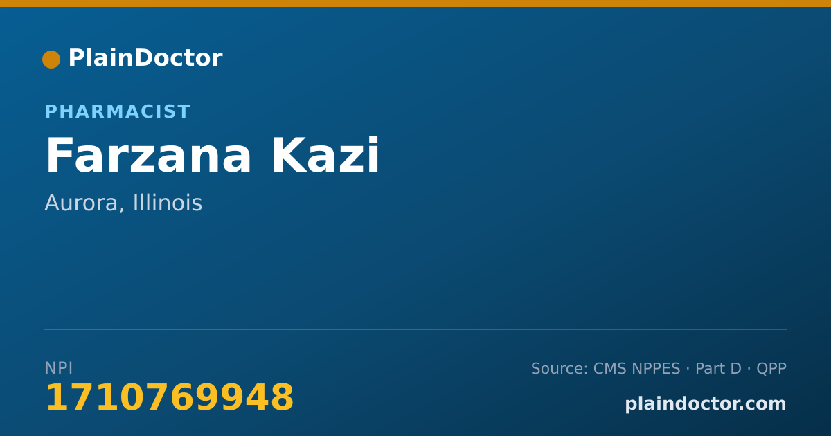 Shareable card for Farzana Kazi - Pharmacist, Aurora, IL