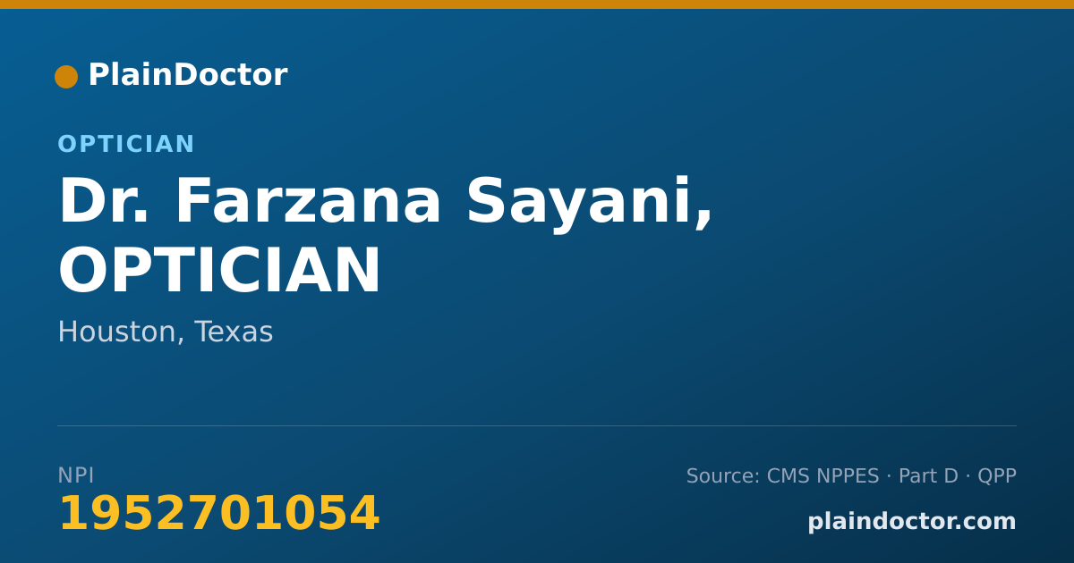 Shareable card for Farzana Sayani, OPTICIAN - Optician, Houston, TX