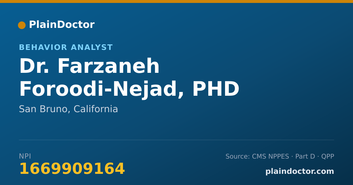 Shareable card for Farzaneh Foroodi-Nejad, PHD - Behavior Analyst, San Bruno, CA
