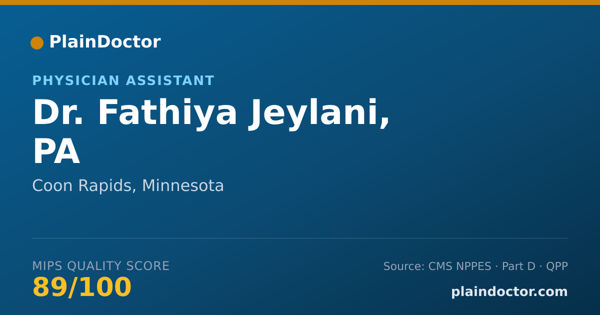 Shareable card for Fathiya Jeylani, PA - Physician Assistant, Coon Rapids, MN
