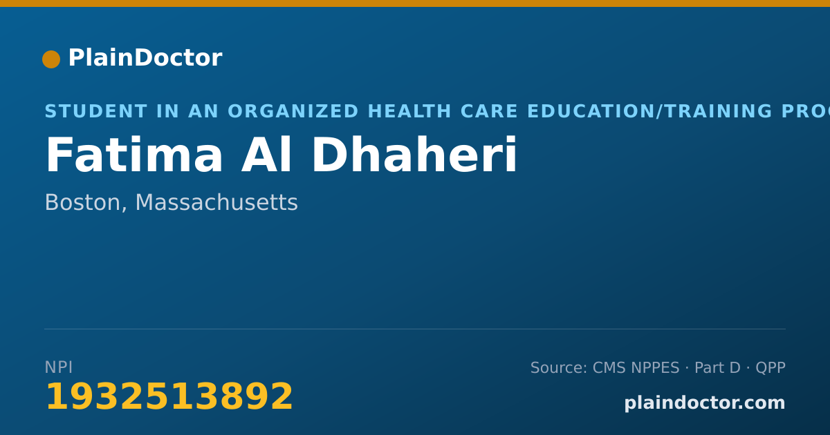 Shareable card for Fatima Al Dhaheri - Student in an Organized Health Care Education/Training Program, Boston, MA