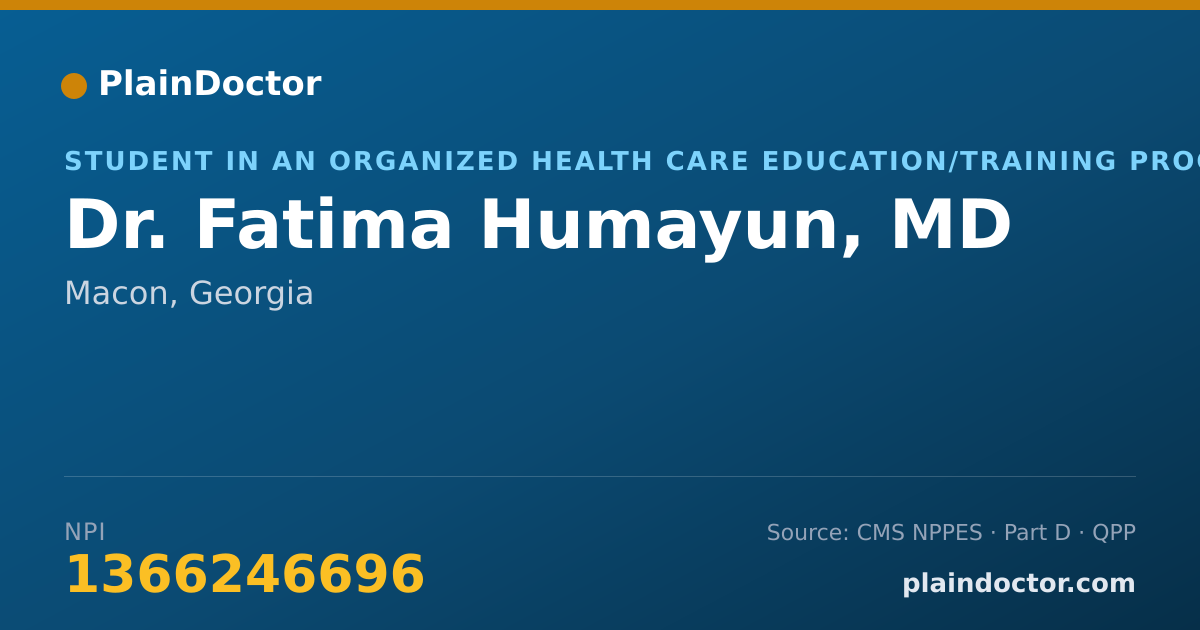 Shareable card for Fatima Humayun, MD - Student in an Organized Health Care Education/Training Program, Macon, GA