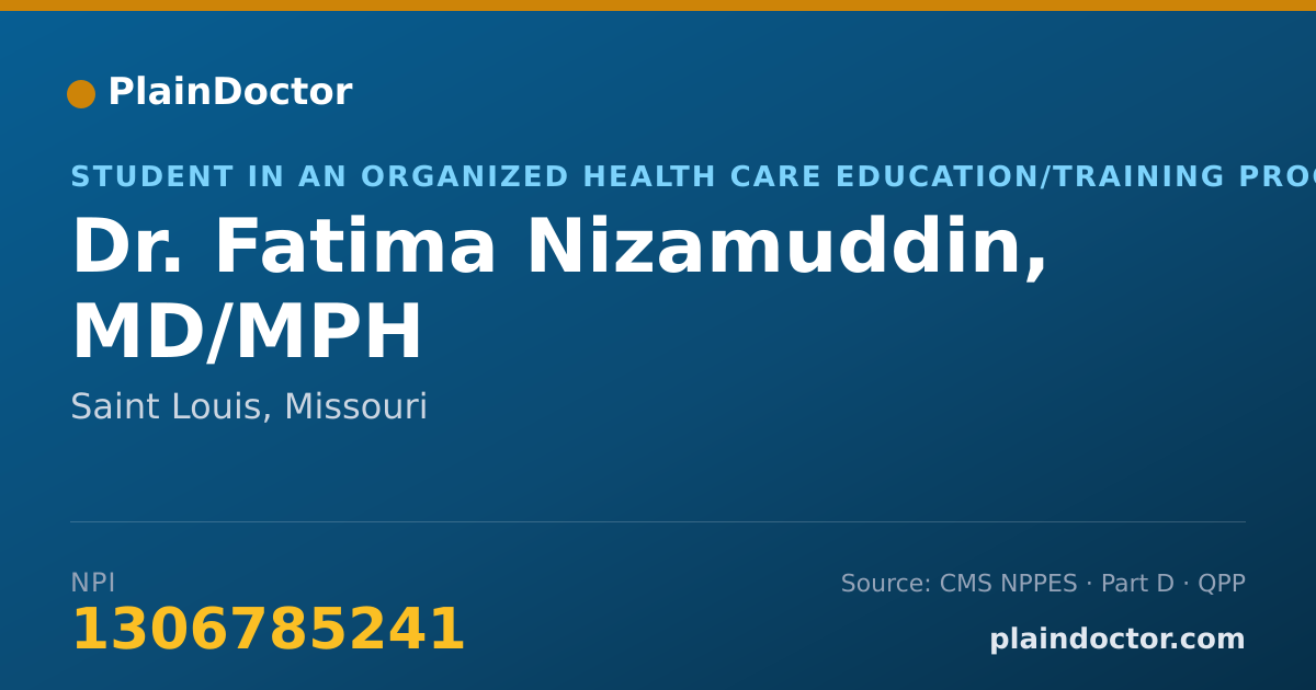 Shareable card for Fatima Nizamuddin, MD/MPH - Student in an Organized Health Care Education/Training Program, Saint Louis, MO