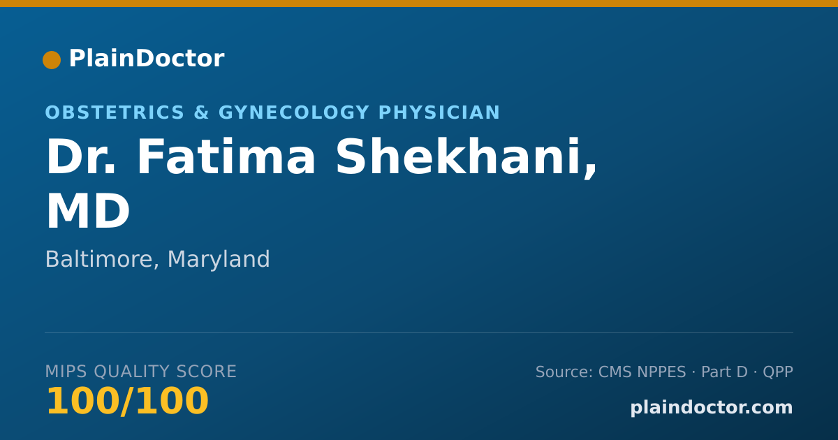 Shareable card for Fatima Shekhani, MD - Obstetrics & Gynecology Physician, Baltimore, MD